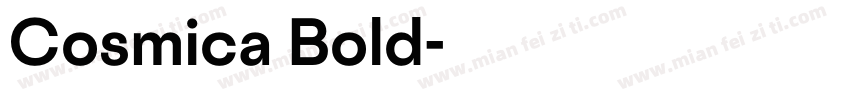 Cosmica Bold字体转换